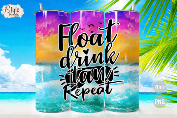 Download Float Drink Tan Repeat 20oz Tumbler Wrap - Float Collection